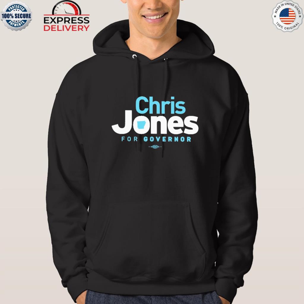 Official chris jones for governor 2022 s hoodie