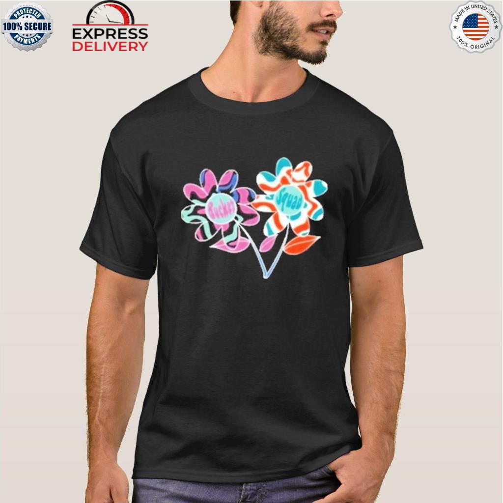 Official bucketsquad flowers shirt