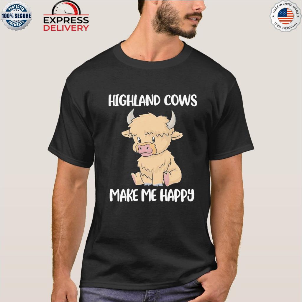 Official cute highland cow make me happy shirt