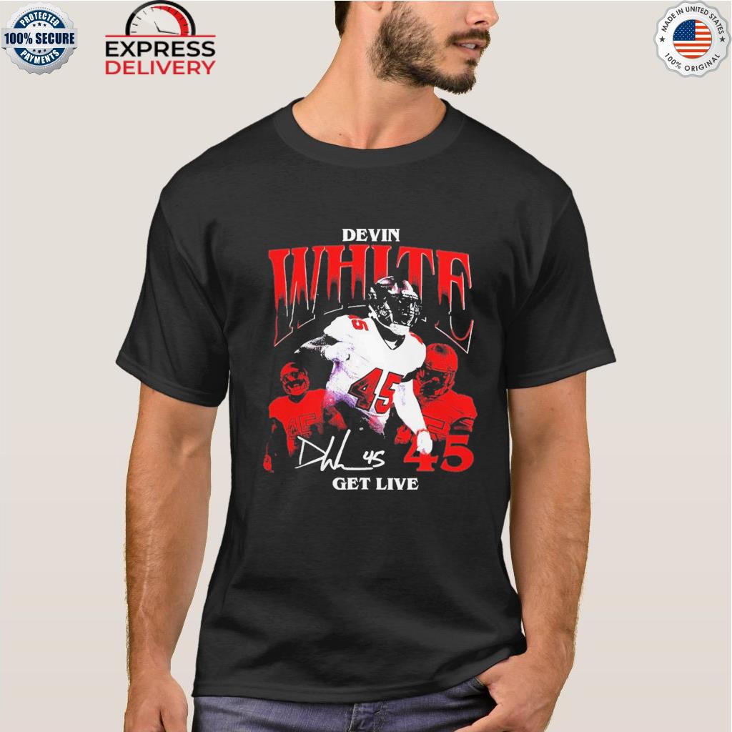 Devin White get live signature unisex T shirt