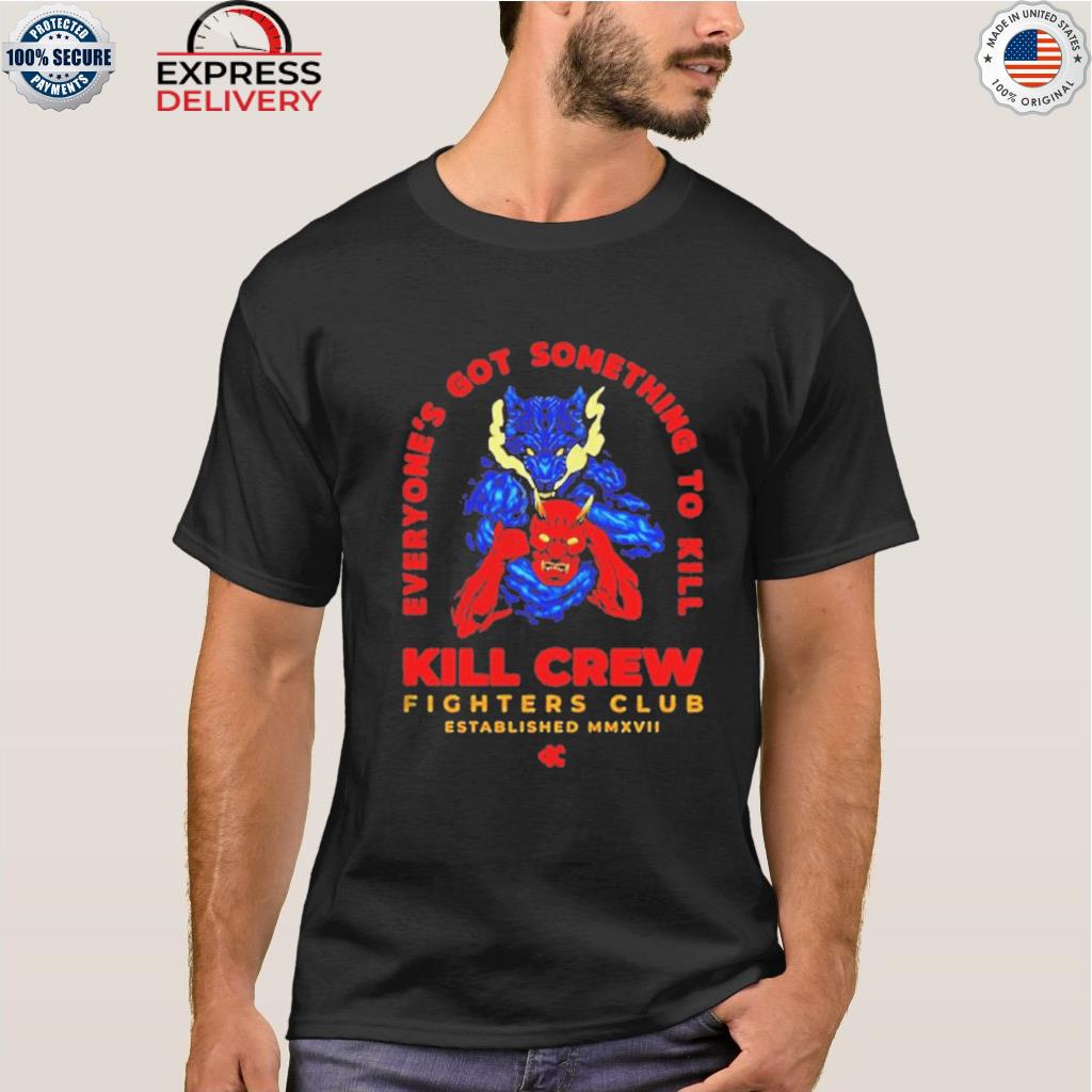Kill Crew, Tops