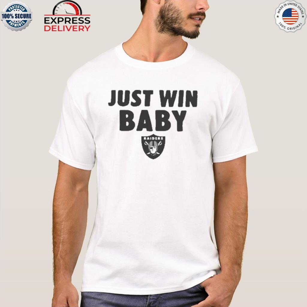 Official Las Vegas Raiders Nike Just Win Baby Tee Shirt, hoodie, sweater,  long sleeve and tank top