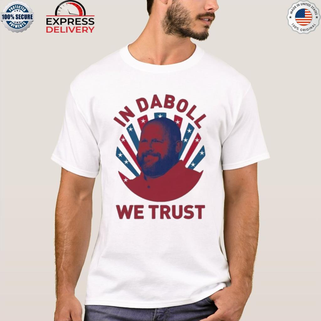 Brian daboll in daboll we trust shirt, hoodie, sweater, long sleeve and  tank top