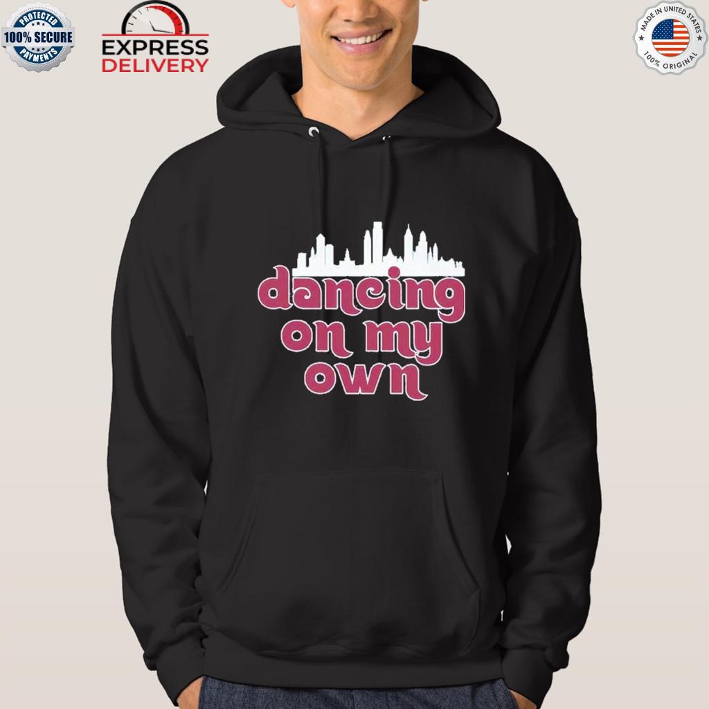 Dancing on my own 2022 shirt, hoodie, sweater, long sleeve and tank top