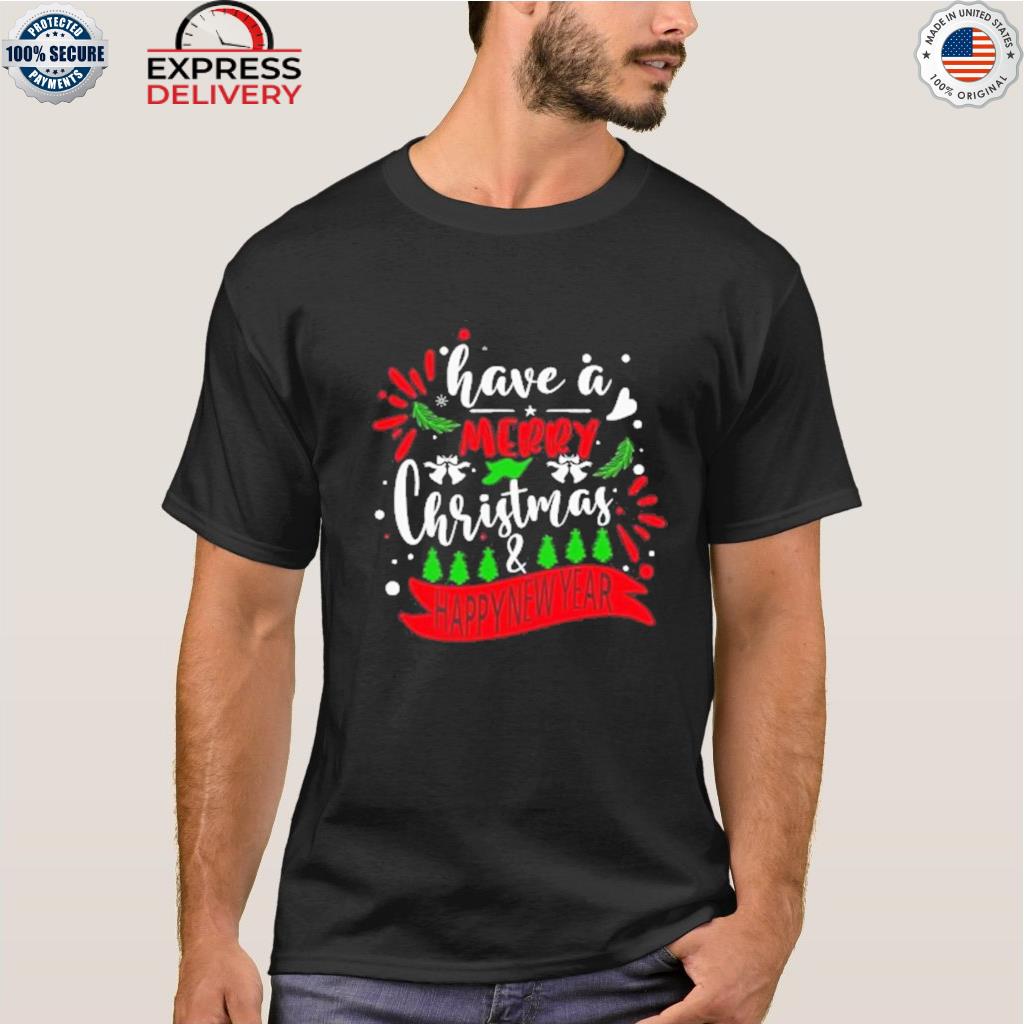 Have a merry Christmas and happy new year sweater