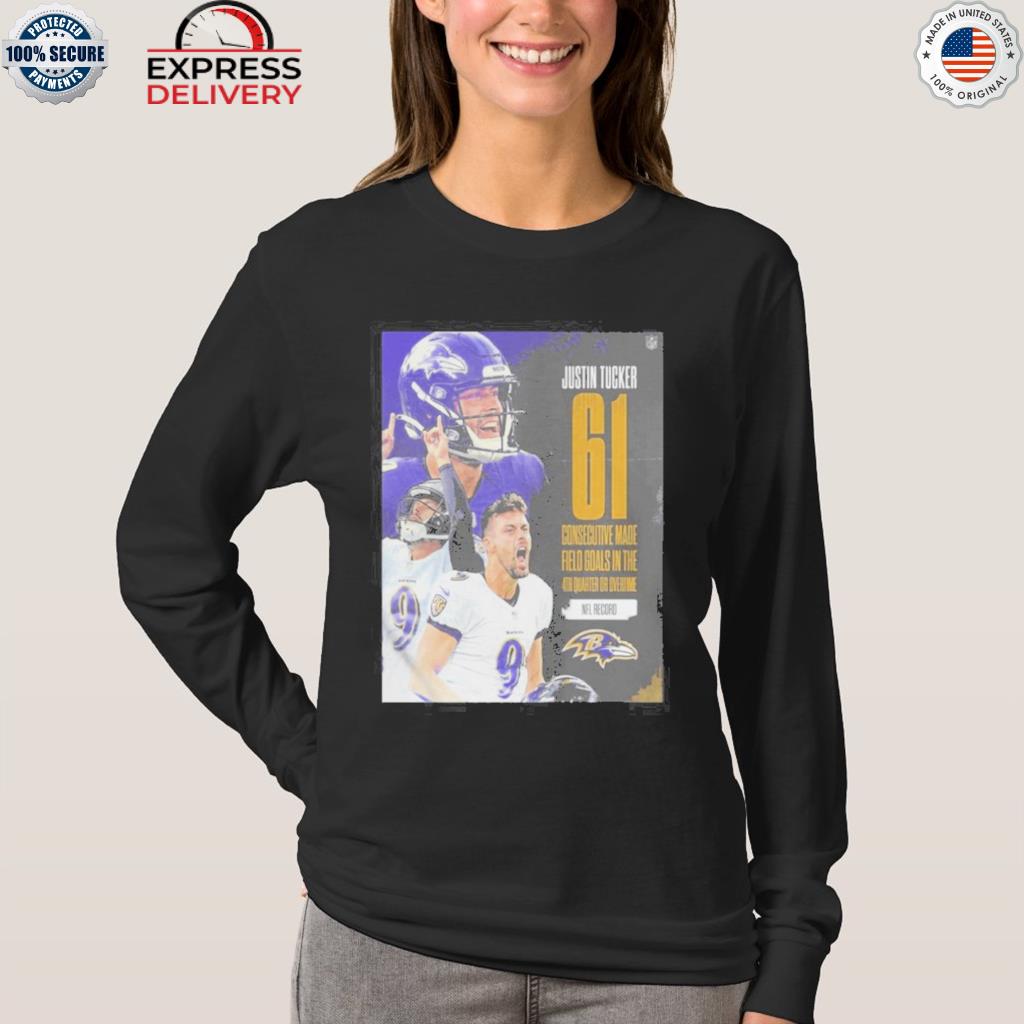 Justin tucker 61 field goals in baltimore ravens nfl shirt, hoodie,  sweater, long sleeve and tank top