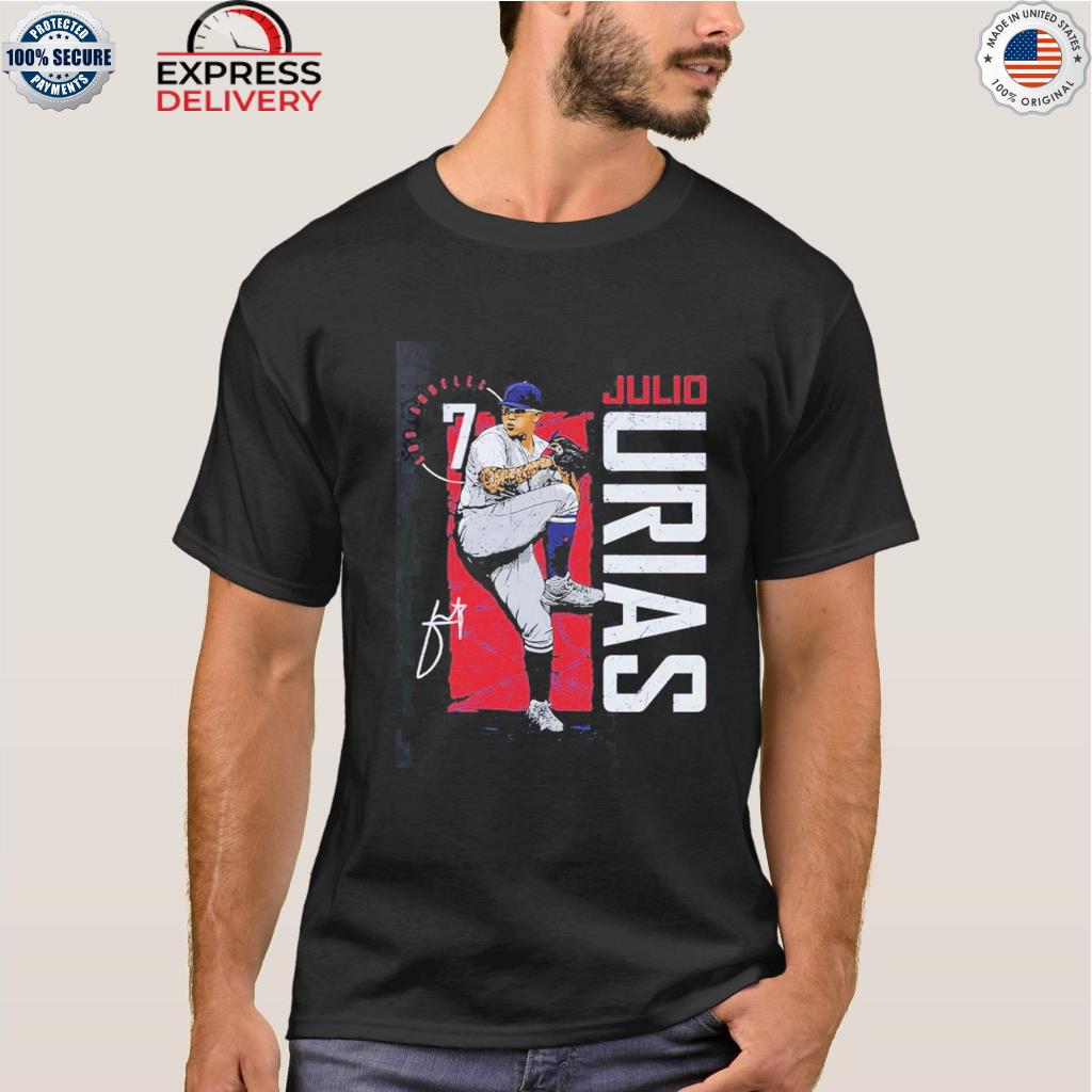 Official Julio urias T-shirt, hoodie, tank top, sweater and long sleeve t- shirt