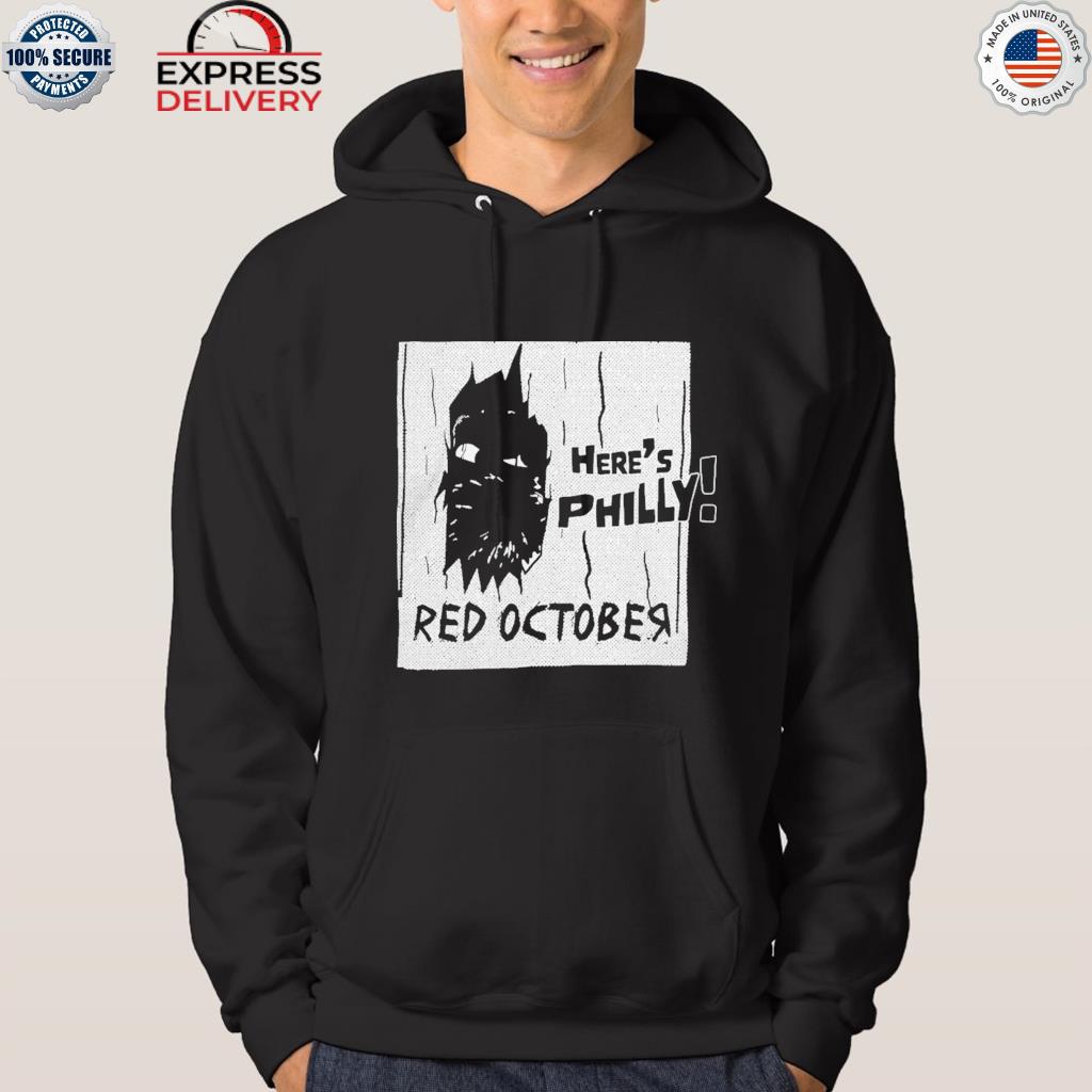 Phillies red october red phillies red october shirt, hoodie