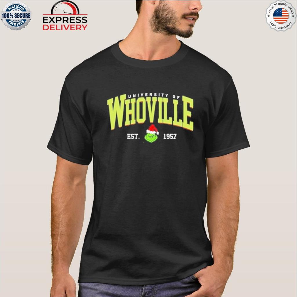 University of whoville est 1957 grinch Christmas sweater