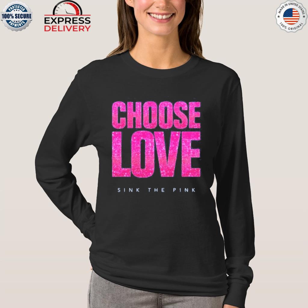 Choose Love T-shirt - Hoodie