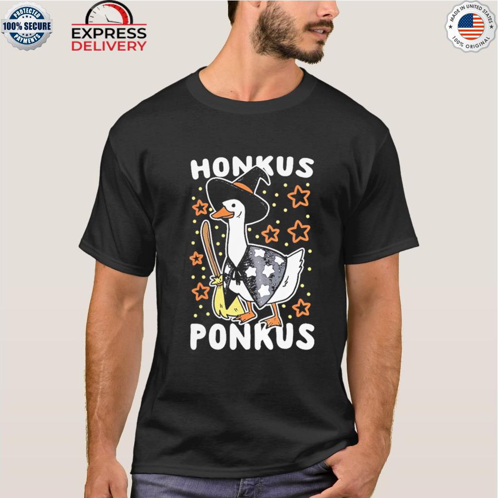 Honkus ponkus witch screw shirt