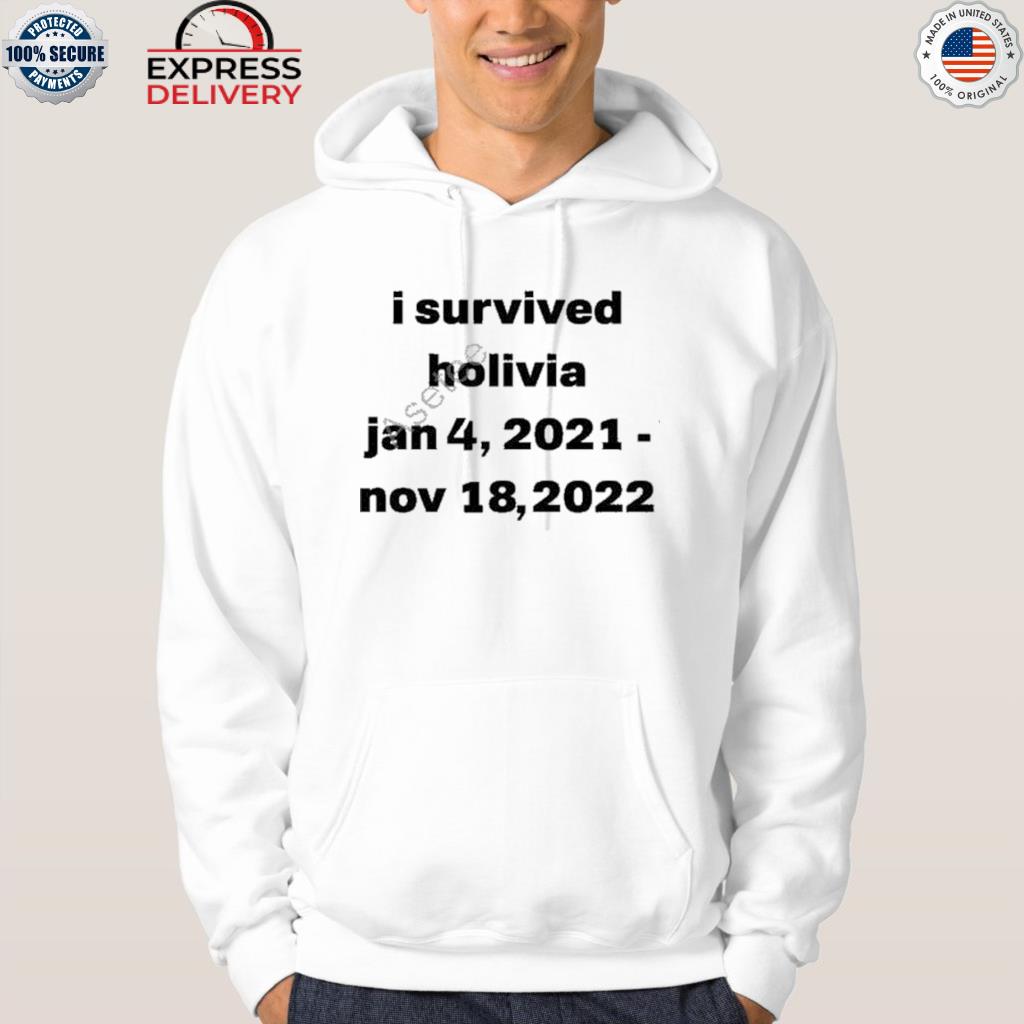 I survived holivia jan 4 2021 nov 18 2022 shirt