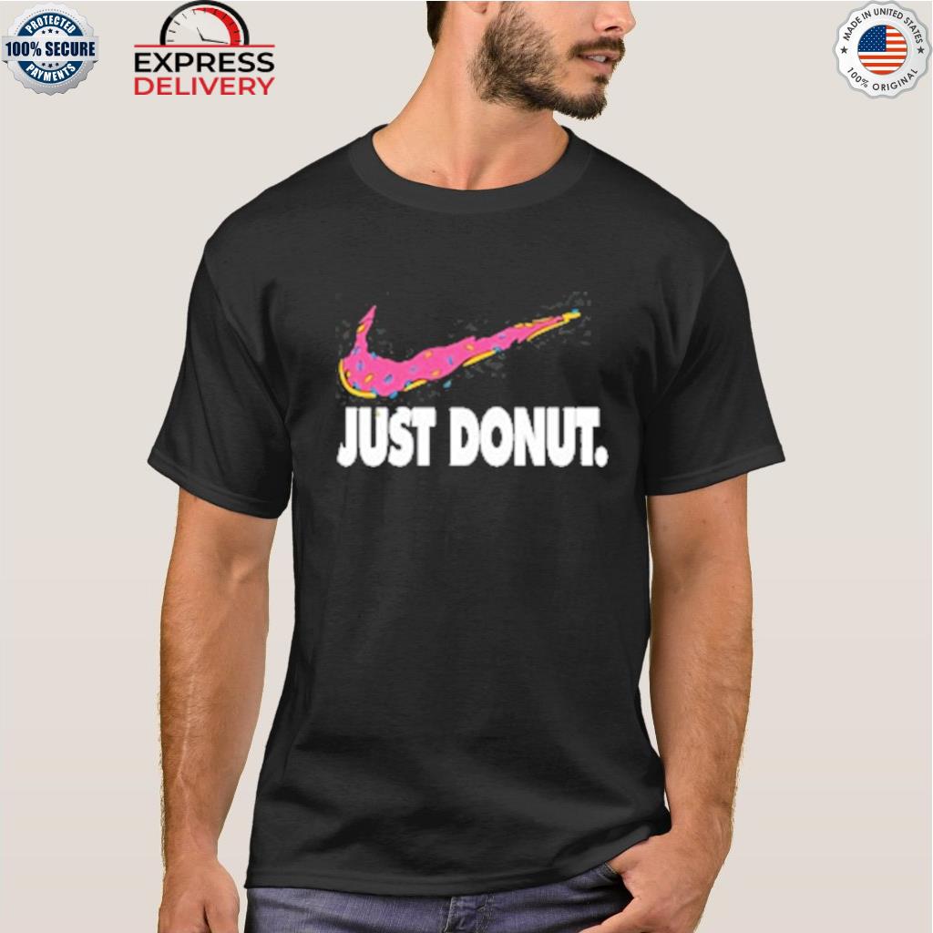 Just donut nike logo shirt