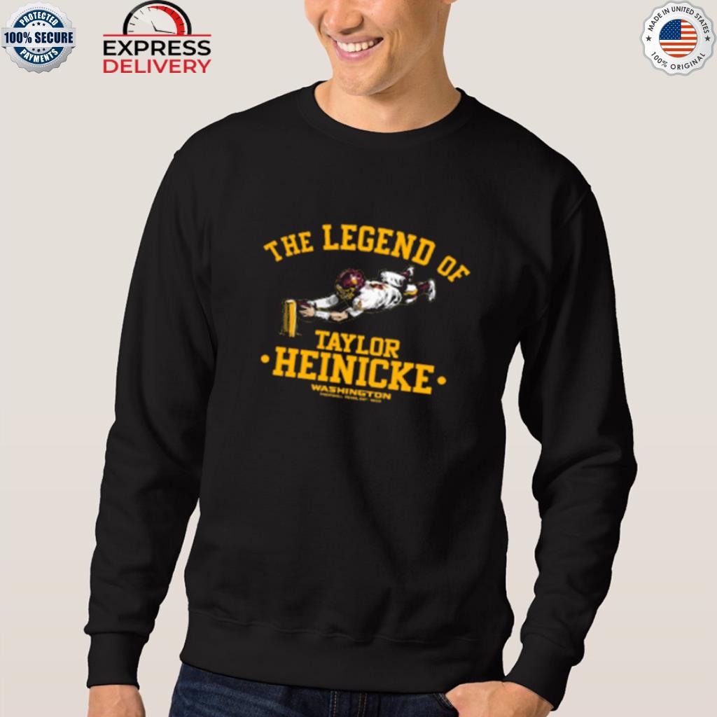 The Legend of Taylor Heinicke T-Shirt - Washington Commanders