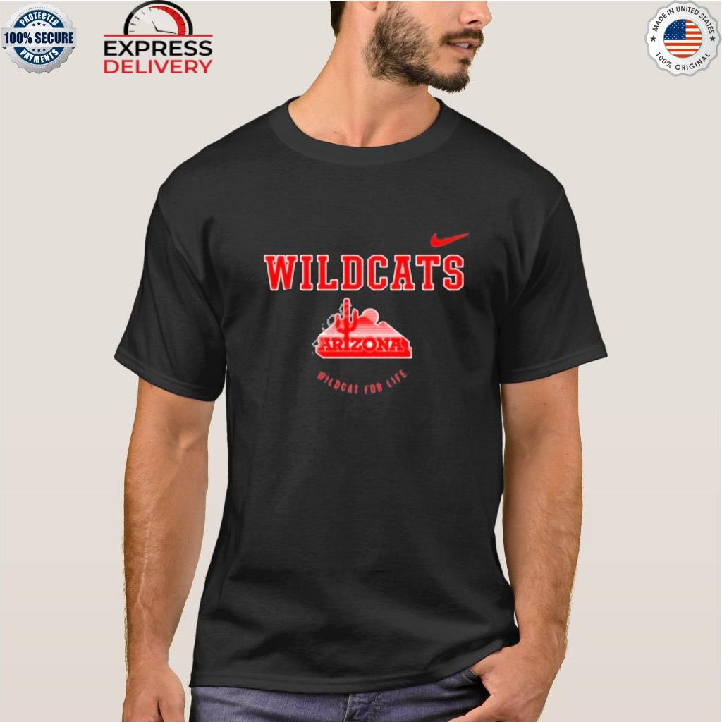 WilDcats arizona wilDcat for life shirt