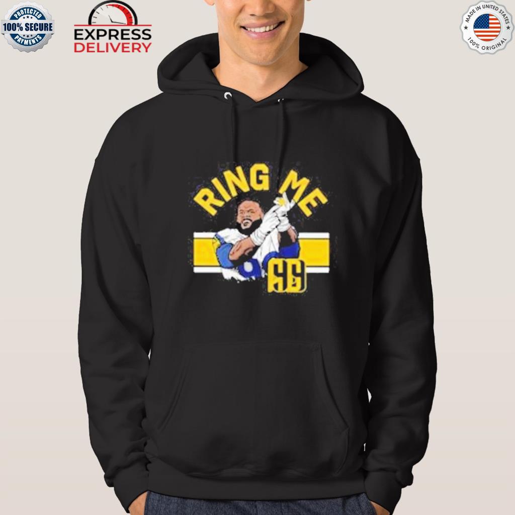 Aaron Donald Ring Me Shirt, hoodie, sweater, long sleeve and tank top