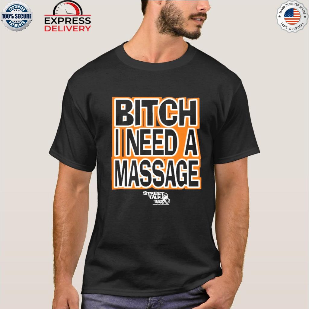 BITCH - GIVE ME A MASSAGE SHIRT Deshaun Watson, Cleveland Browns - Ellie  Shirt