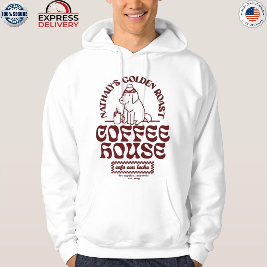 Nathaly's golden roast coffee house cafe con leche shirt