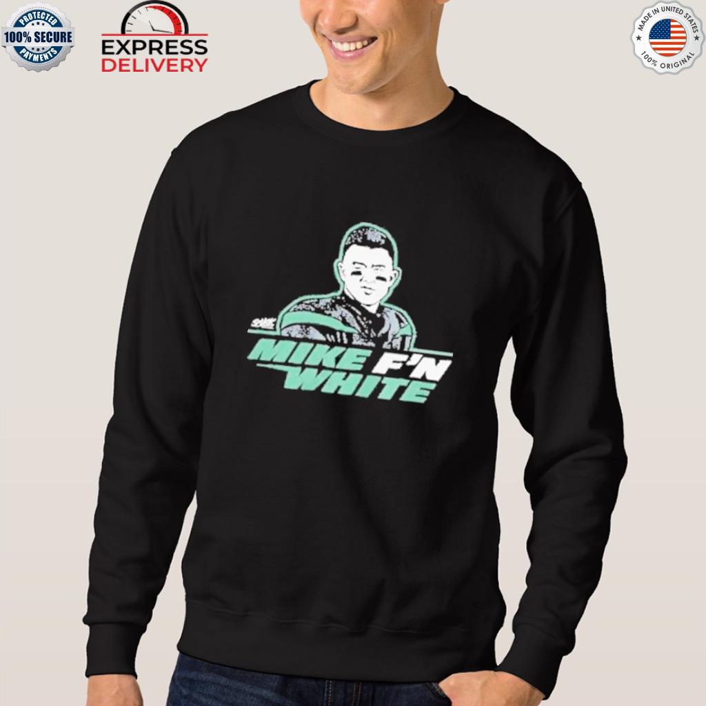 NY Jets Mike White T-Shirt, hoodie, sweater, long sleeve and tank top