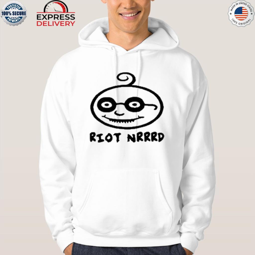 Riot nrrrd shirt
