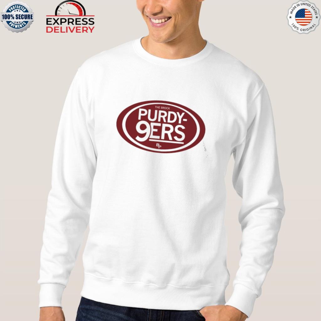 The Brock purdy 9ers shirt, hoodie, sweater, long sleeve and tank top