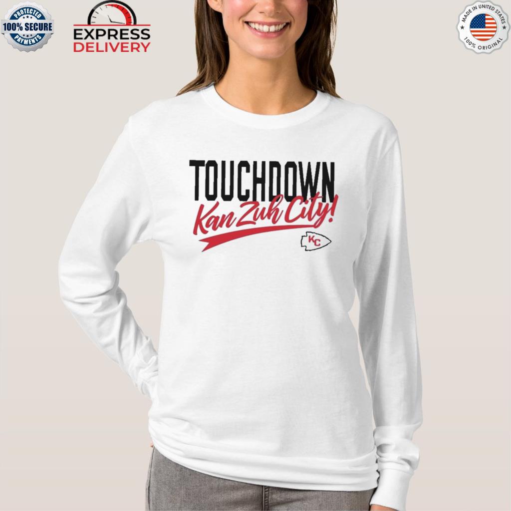 Touchdown kan zuh city shirt, hoodie, sweater, long sleeve and tank top