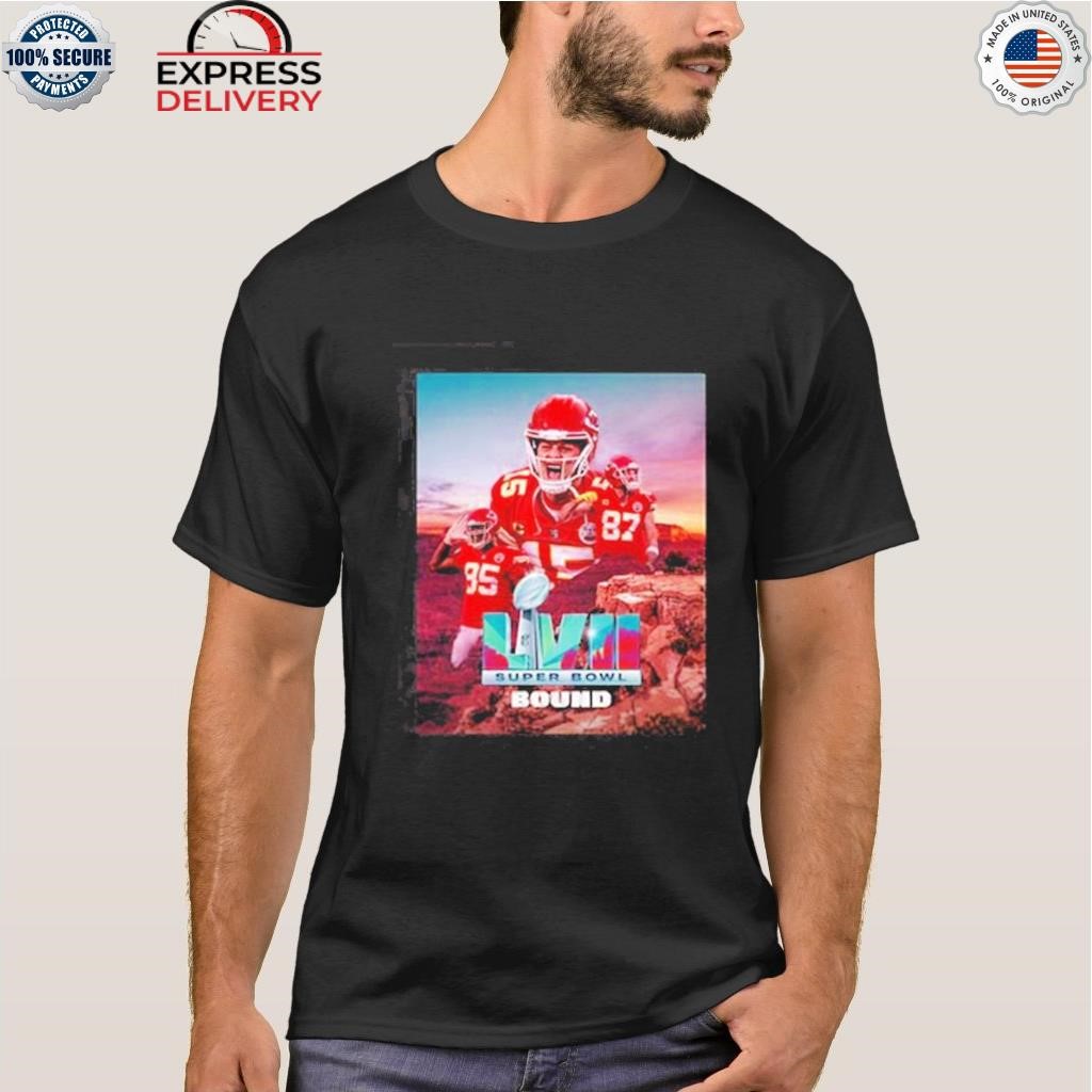 Official 2023 Super Bowl LVII Bound Kansas CIty Chiefs shirt, hoodie,  sweater, long sleeve and tank top