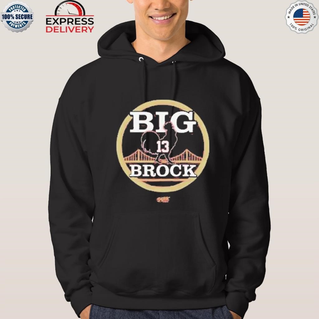 San Francisco football Big Cock Brock Shirt, hoodie, sweater, long