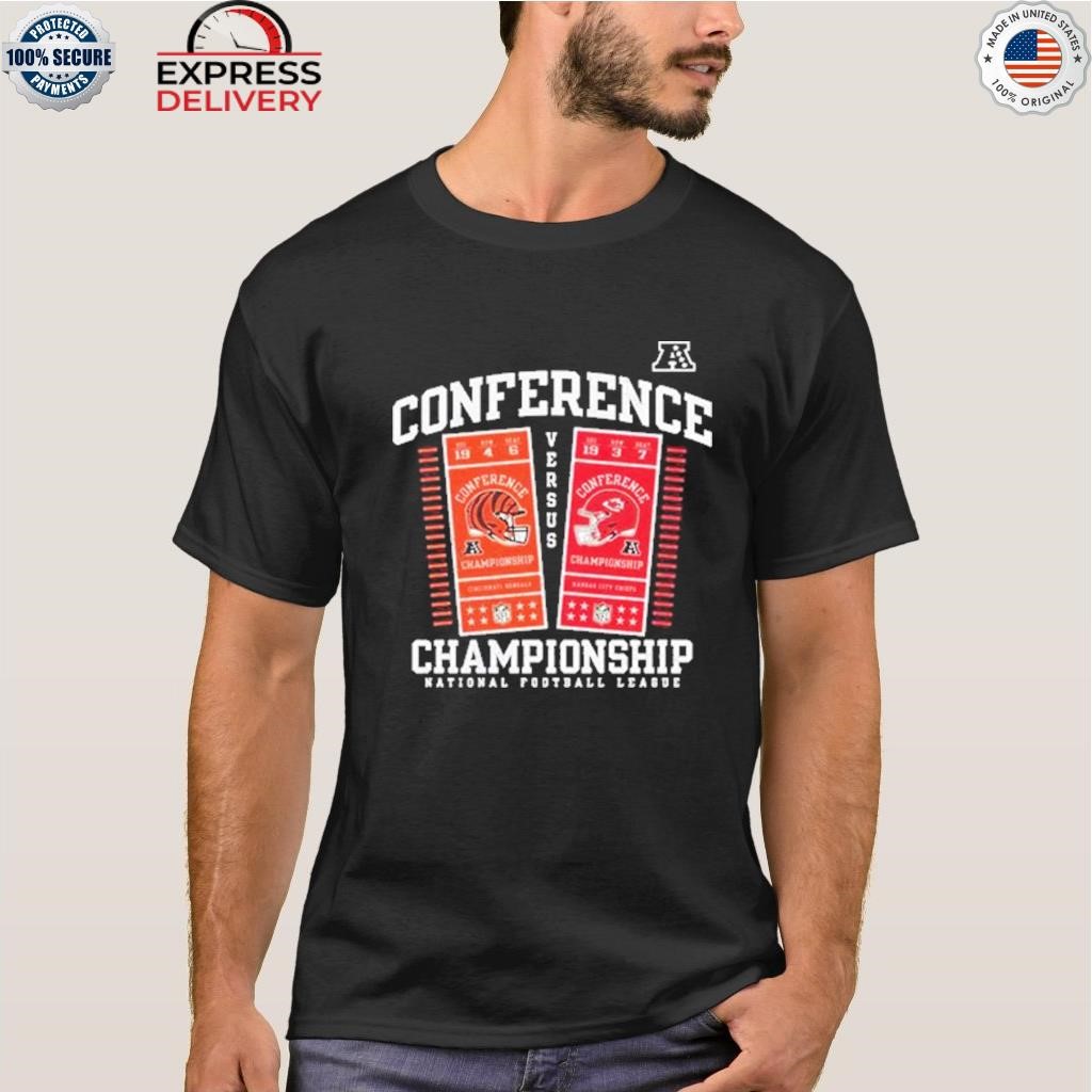 Official kansas City Chiefs vs Cincinnati Bengals 2022 AFC Championship  Ticket shirt, hoodie, sweater, long sleeve and tank top