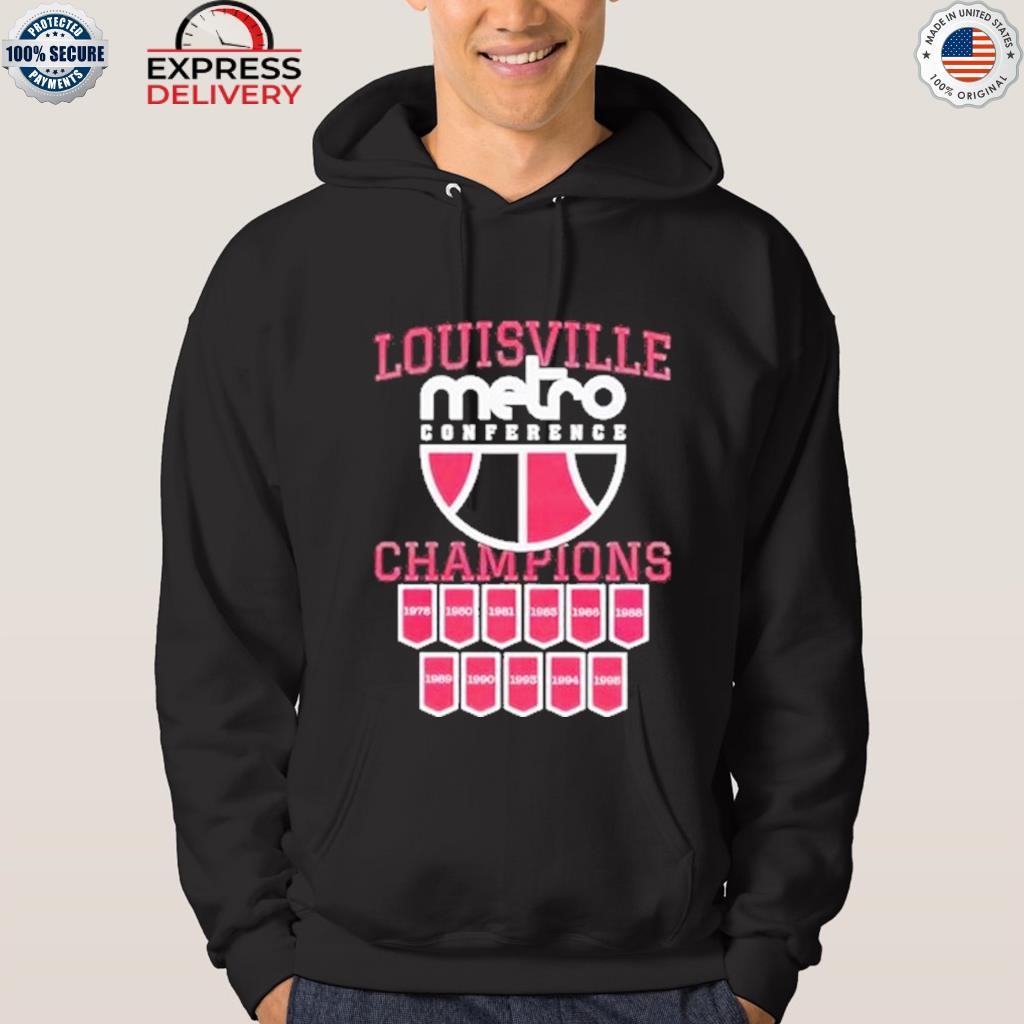 Louisville metro conference champions shirt hoodie.jpg