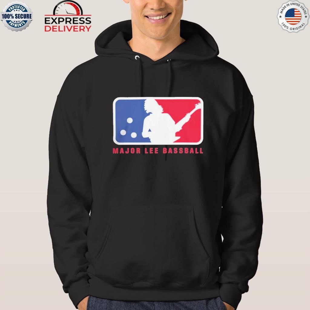 Major lee baseball shirt hoodie.jpg