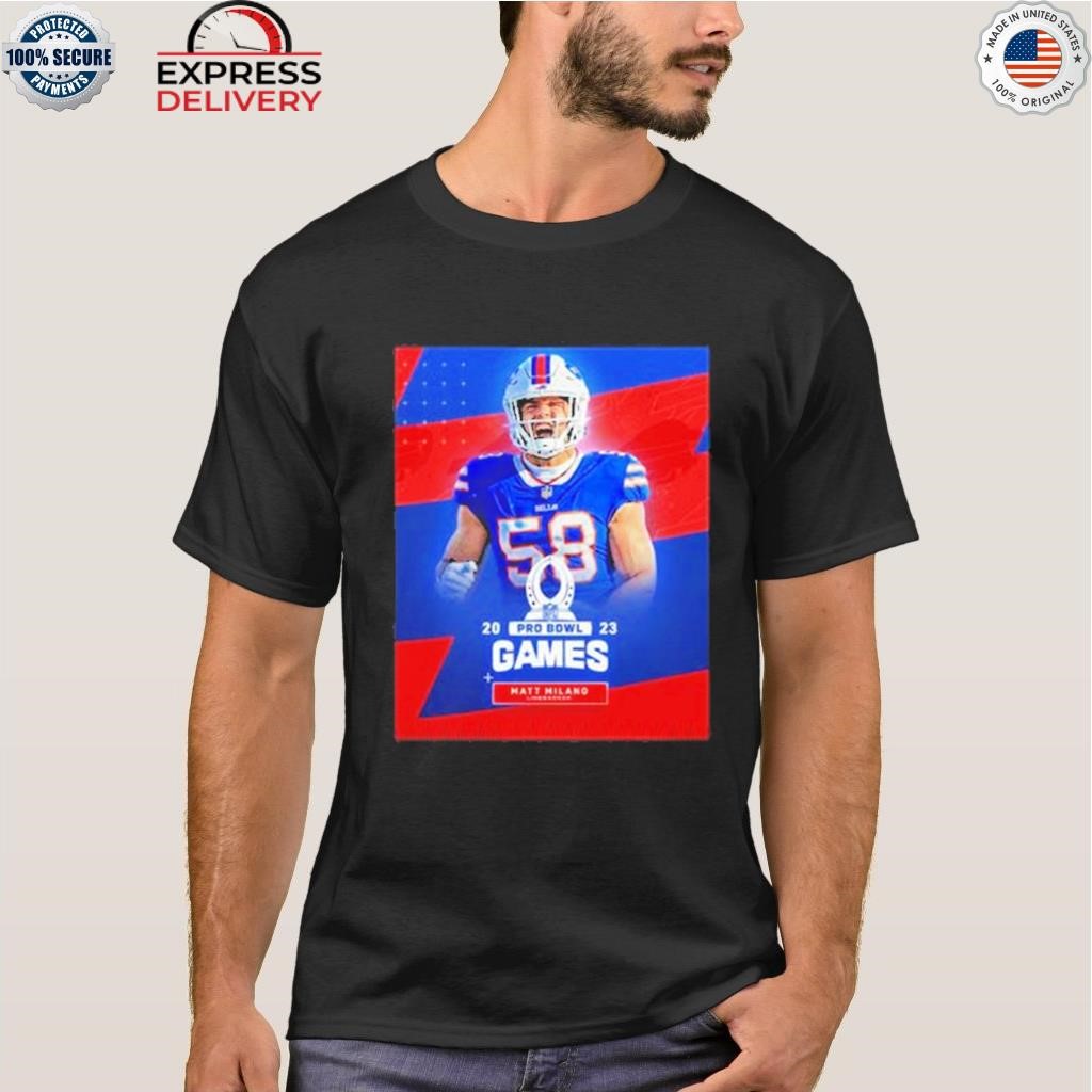 Matt milano buffalo bills 2023 pro bowl games shirt, hoodie, sweater, long  sleeve and tank top