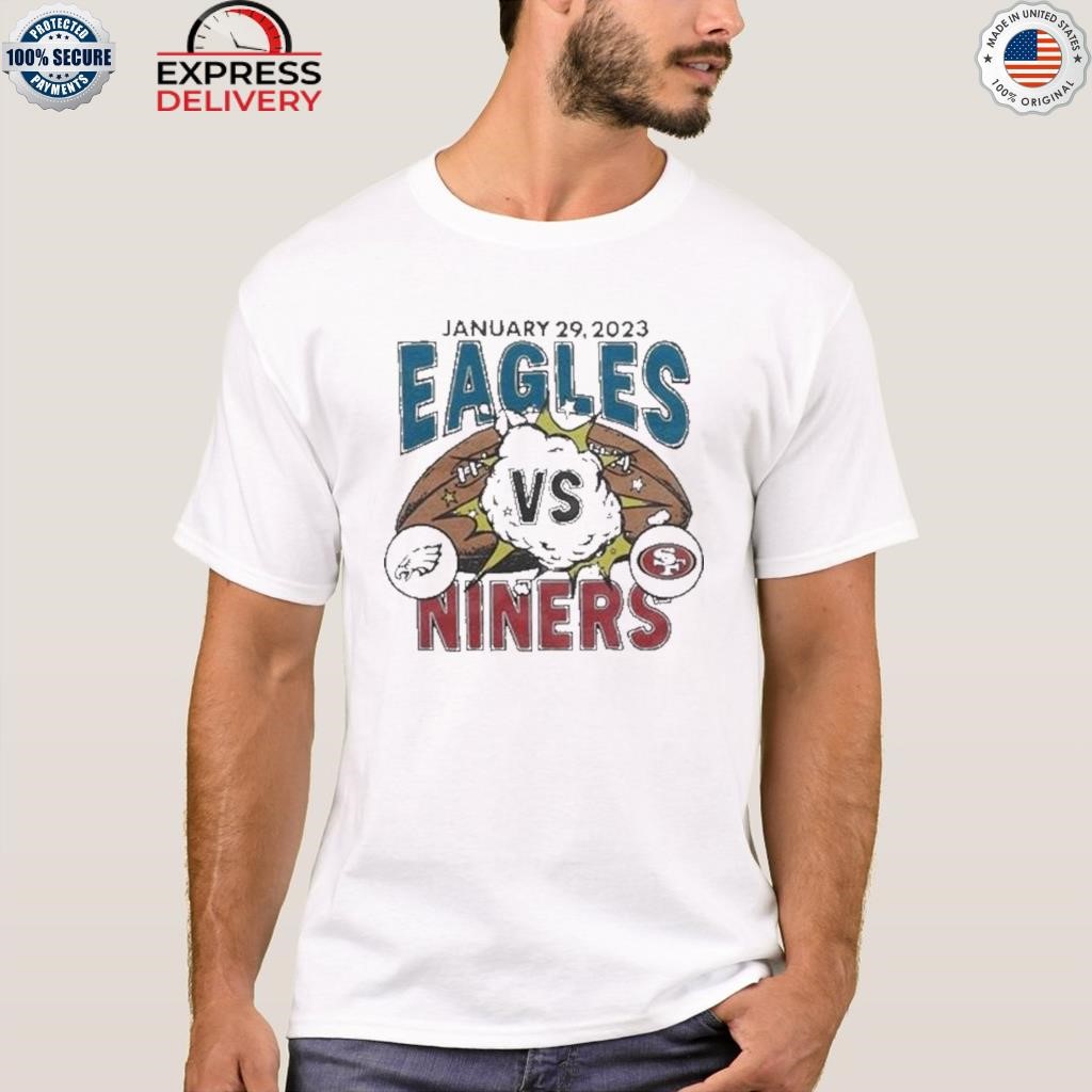 Buy January 29 2023 Eagles Vs Niners Shirt For Free Shipping