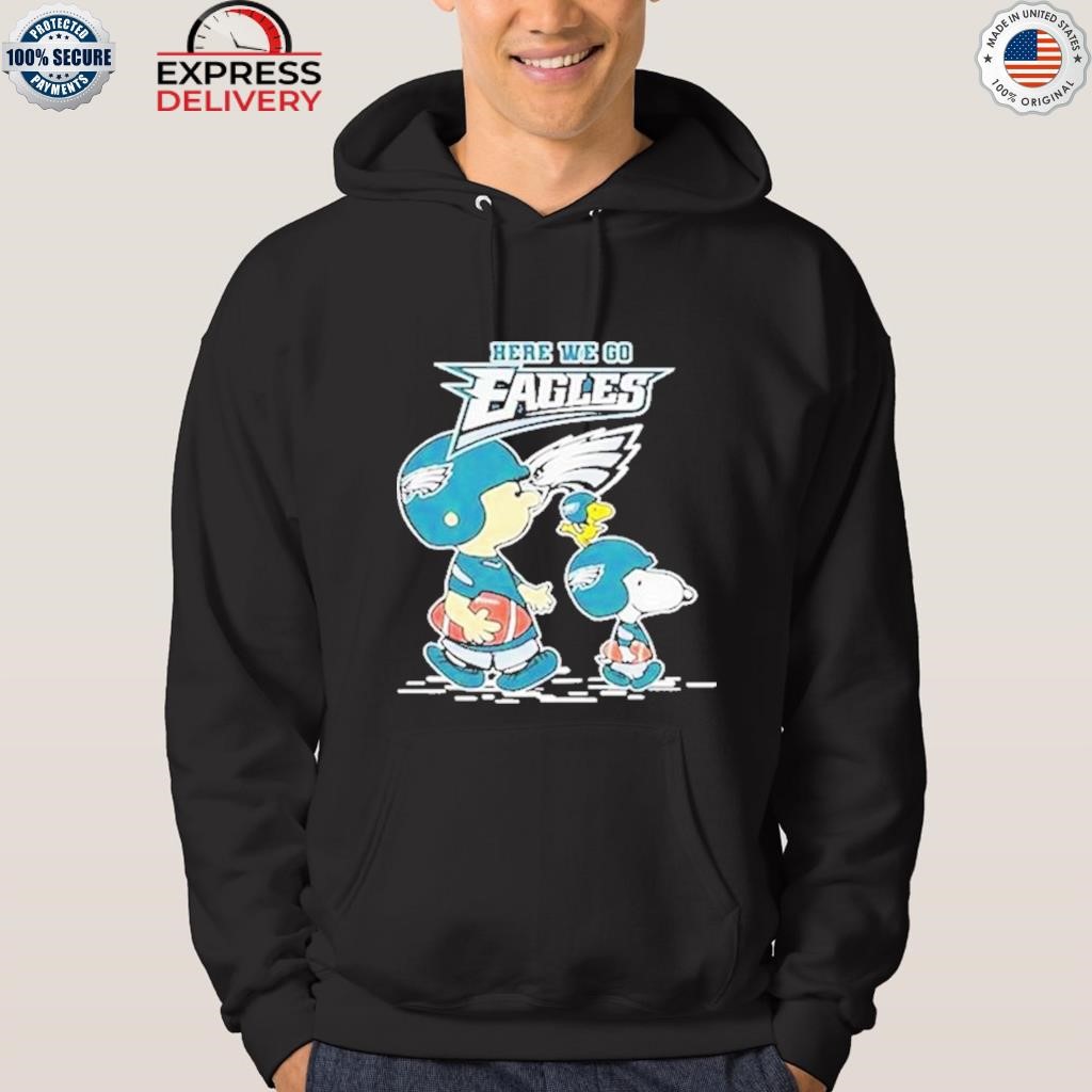 Philadelphia Eagles Here We Go Philadelphia Eagles Snoopy Shirt, hoodie,  sweater, long sleeve and tank top