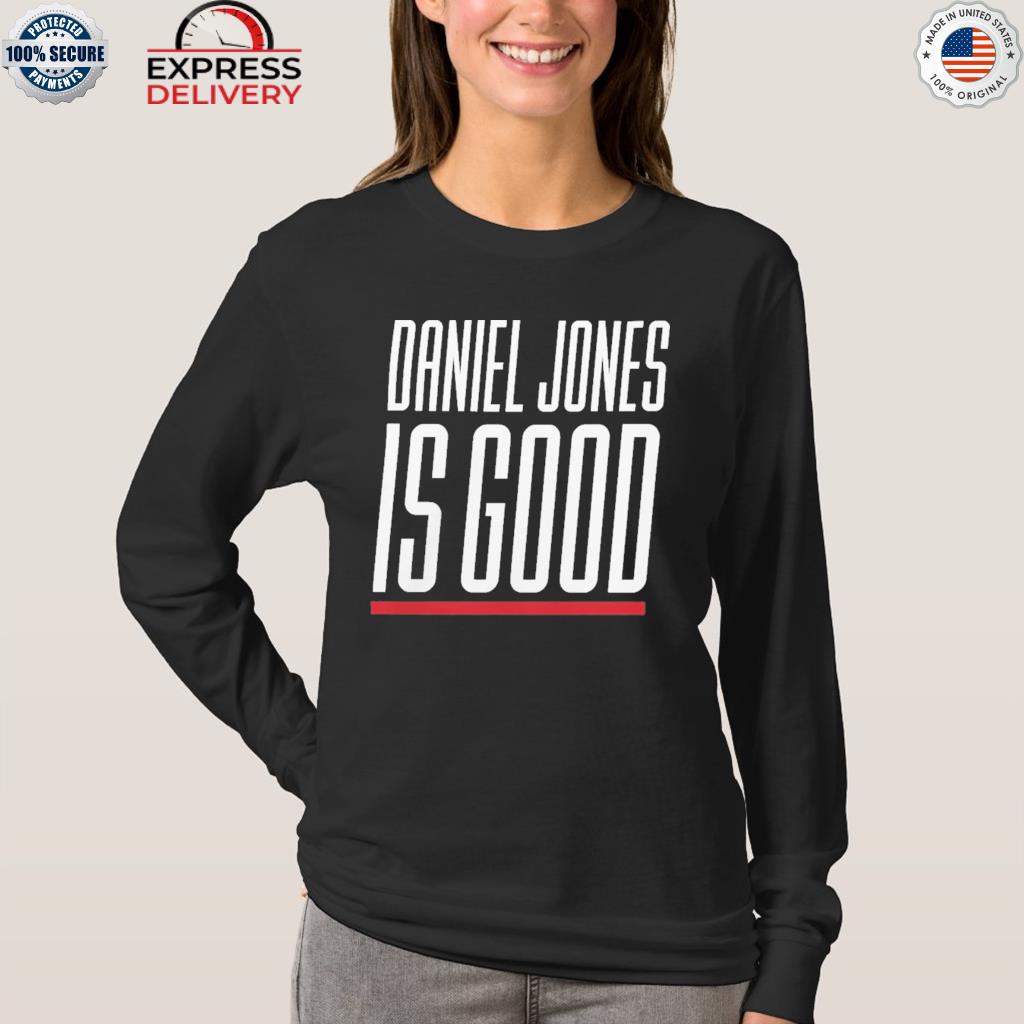 Daniel Jones is good T-Shirt