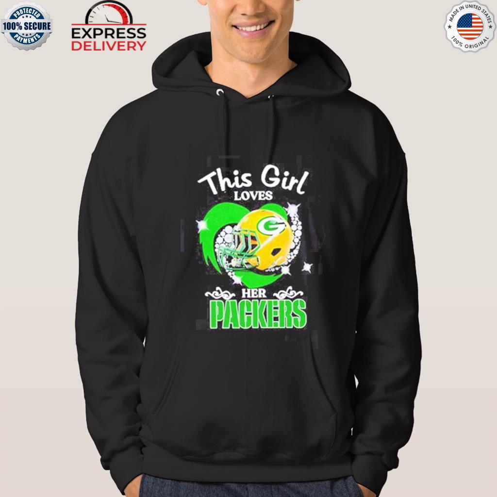 Official Green Bay Packers This Girl Loves Her Packers Sweatshirt, hoodie,  sweater, long sleeve and tank top