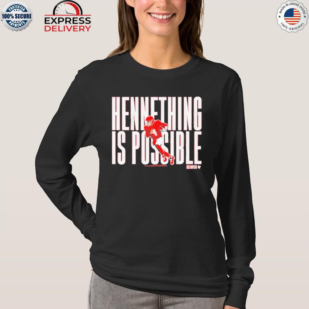 Chad Henne Hennething Is Possible 2023 T-shirt, hoodie, sweater, long  sleeve and tank top