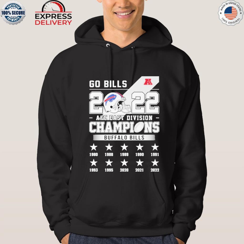 Buffalo Bills Go Bills 2022 Afc East Champions Shirt, hoodie, sweater, long  sleeve and tank top