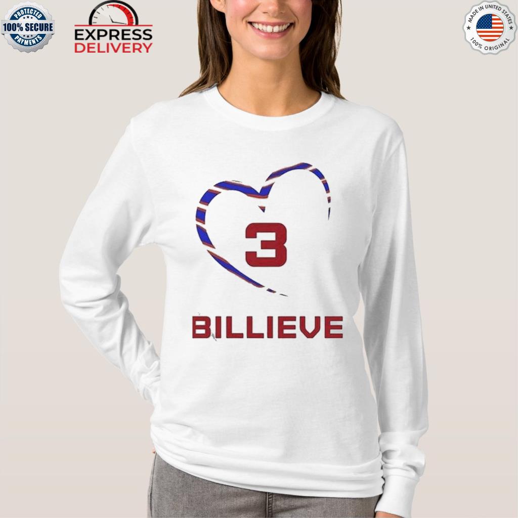 Love 3 damar hamlin billieve shirt, hoodie, sweater, long sleeve and tank  top