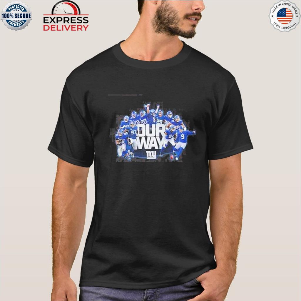 New York Giants team Our Way Player 2023 shirt, hoodie, sweater