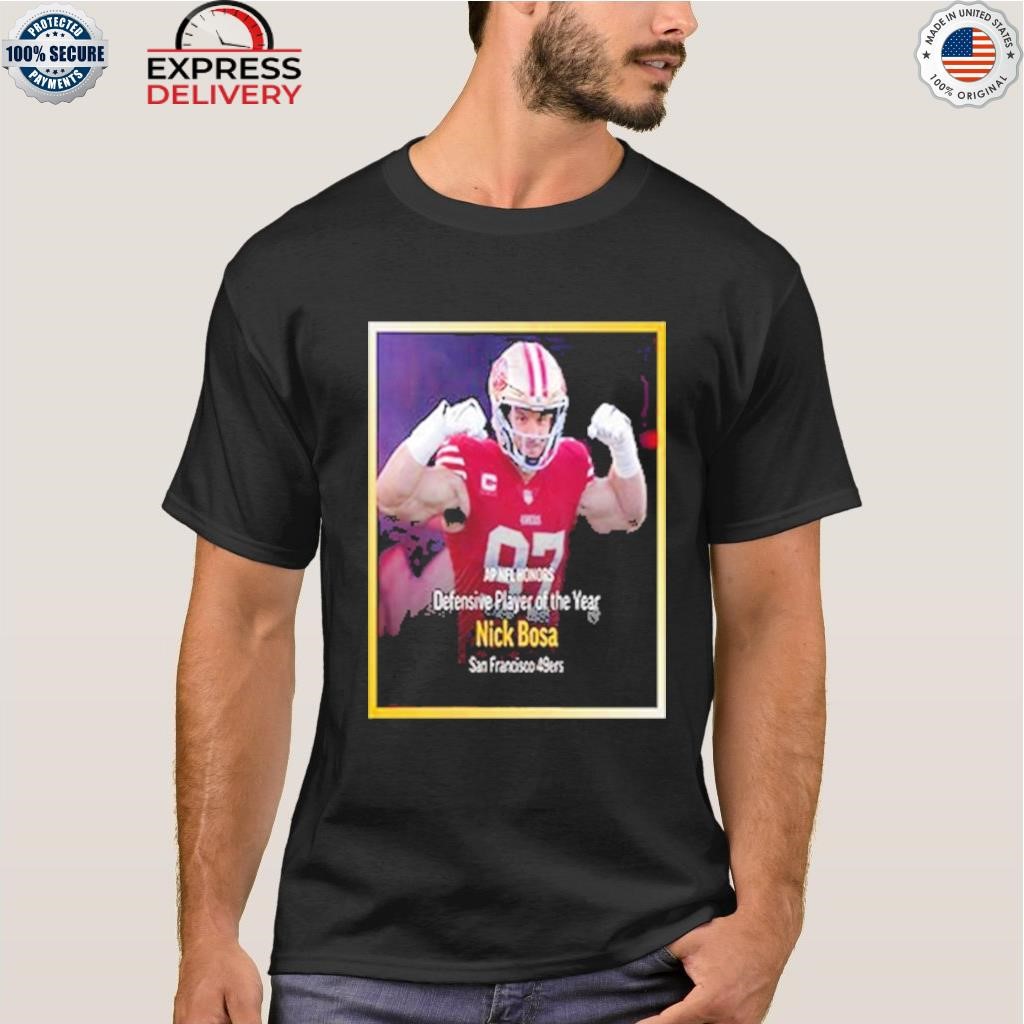 Ap nfl defensive player of the year winner is nick bosa shirt, hoodie,  sweater, long sleeve and tank top