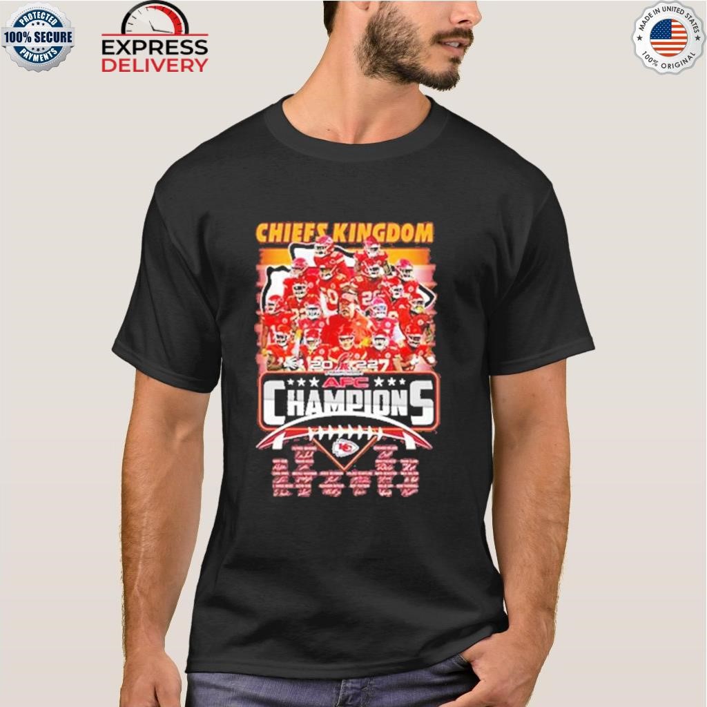 Awesome official the Chiefs kingdom 2022 afc champions signatures shirt
