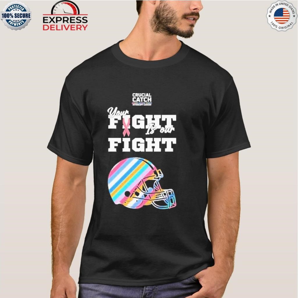 Cleveland browns crucial catch intercept cancer your fight is our fight  shirt, hoodie, sweater, long sleeve and tank top