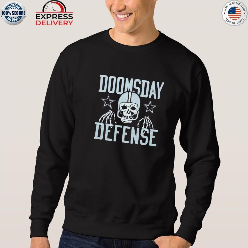 Cowboys Doomsday Defense T-Shirt, hoodie, longsleeve, sweatshirt