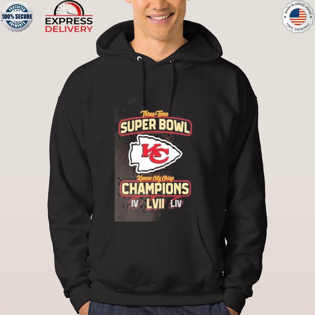 Kansas city Chiefs super bowl lvii champions 3 time super bowl shirt,  hoodie, sweater, long sleeve and tank top