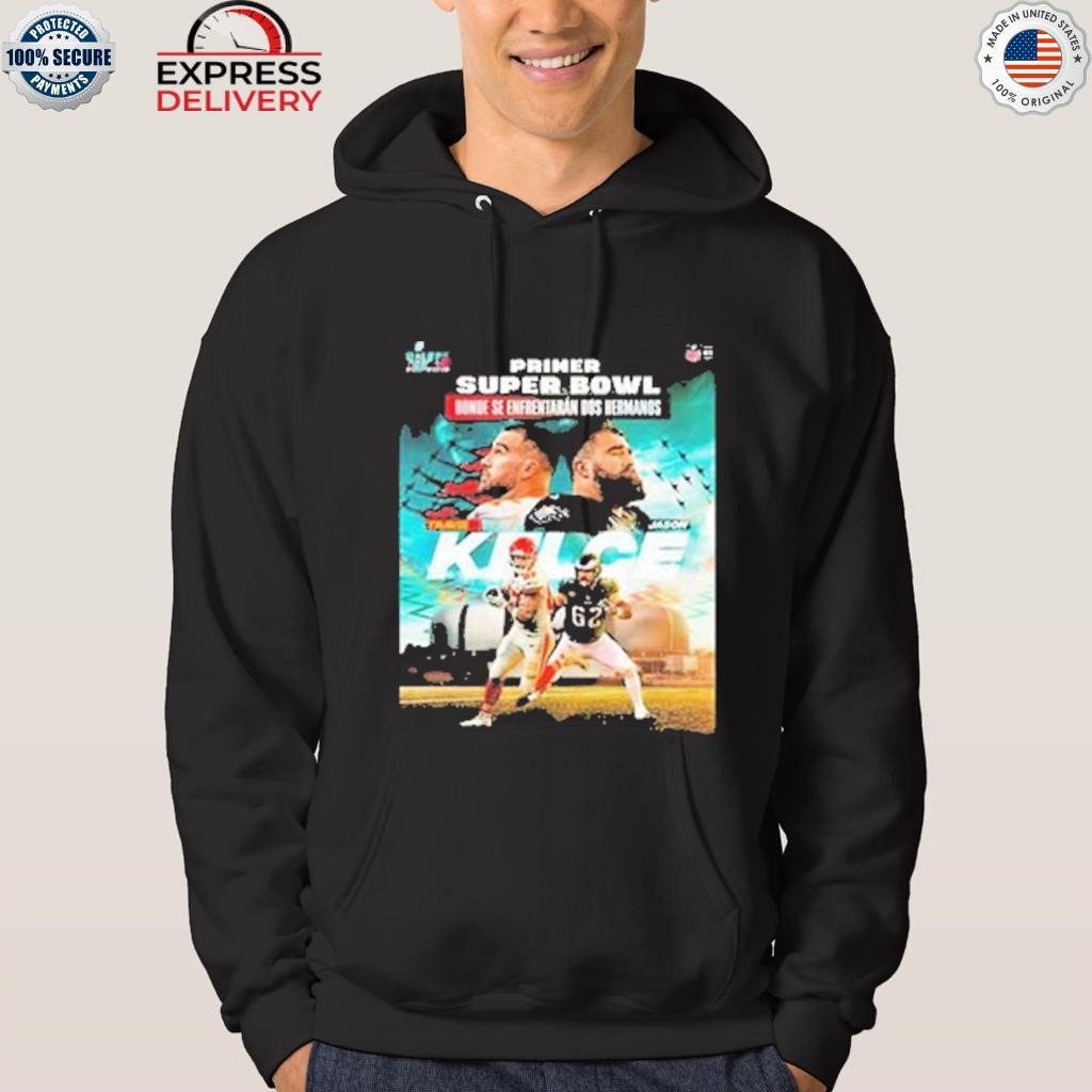 Jason Kelce and Travis Kelce The Kelce Bros Super Bowl LVII shirt, hoodie,  sweater, long sleeve and tank top