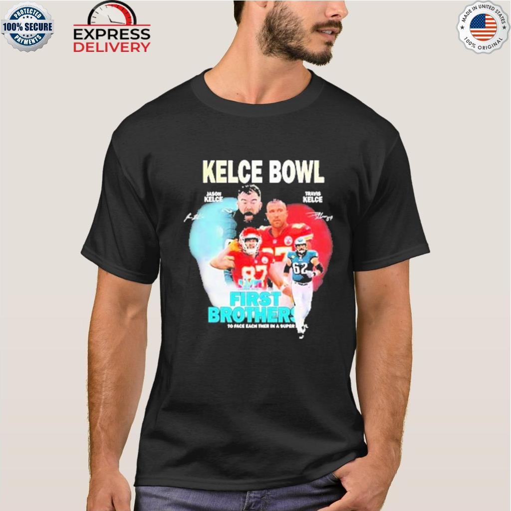 Kelce Bowl Kelce Brothers Travis Kelce Shirt Jason Kelce -   Sweden