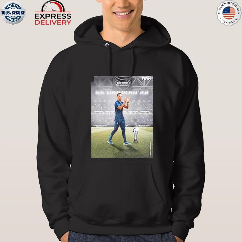 Lionel scaloni is the best fifa men's coach shirt hoodie.jpg