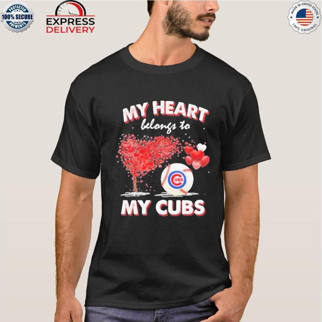 Official my heart belongs to my Chicago Cubs T-shirts, hoodie