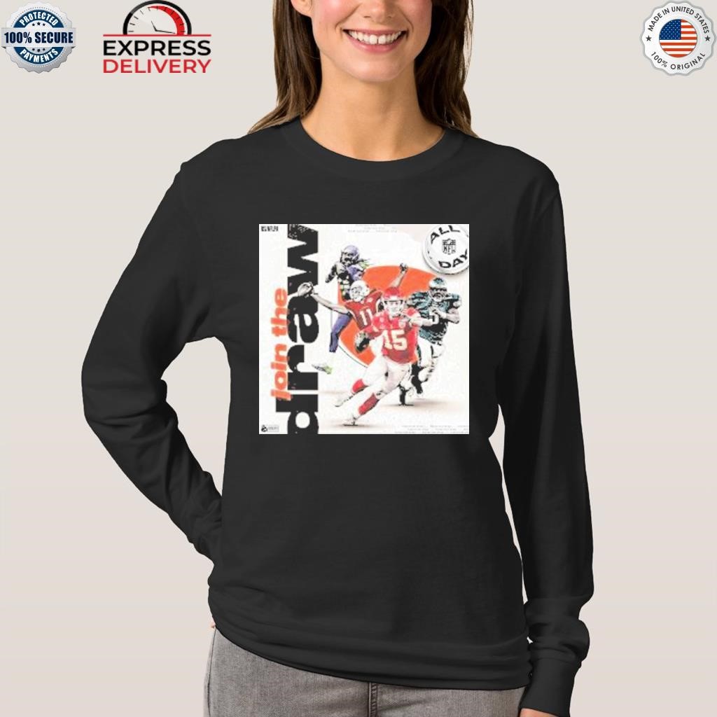 Nfl all day join the draw shirt, hoodie, sweater, long sleeve and